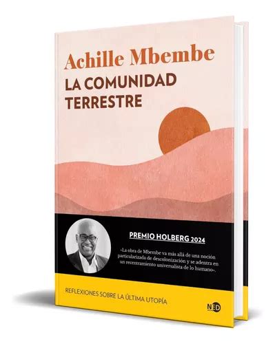 Libro La Comunidad Terrestre Achille Mbembe Original Envío Gratis