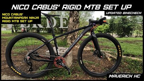 UPDATED BIKECHECK MOUNTAINPEAK NINJA RIGID MTB SET UP BY NICO CABUS