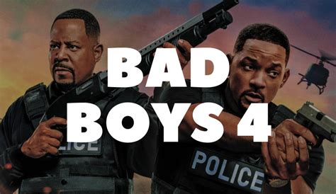 Will Smith Y Martin Lawrence Anuncian La Película Bad Boys 4