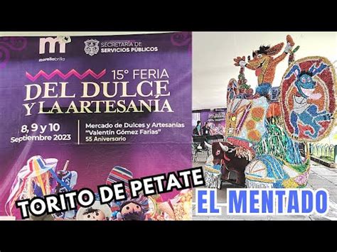 15a FERIA DEL DULCE Y LA ARTESANIA CON EL MENTADO TORITO DE PETATE 8