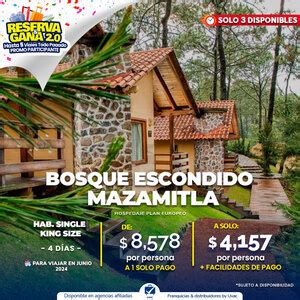 HOTEL BOSQUE ESCONDIDO MAZAMITLA HOSPEDAJE PLAN EUROPEO UVACONLINE