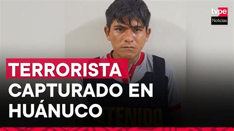 Capturan A Sanguinario Senderista Implicado En Asesinato De Cuatro