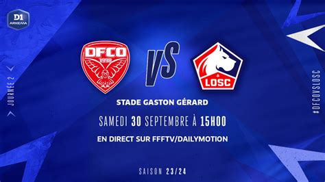 J Dijon Fco Losc Lille Le R Sum I D Arkema Fff