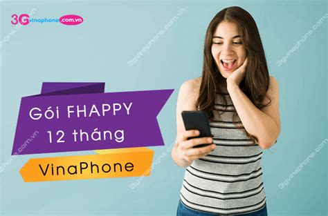 Gói FHAPPY 12T VinaPhone tặng 2GB ngày Free 1200 phút gọi