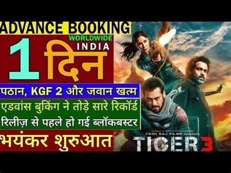 Tiger 3 Shocking Overseas Screen Count Tiger 3 Advance Booking