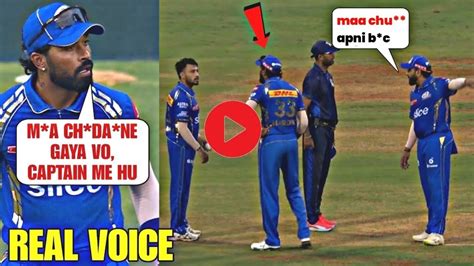 MAA CHU ANE GAYA VO Hardik Pandya Caught Abusing Rohit Sharma On