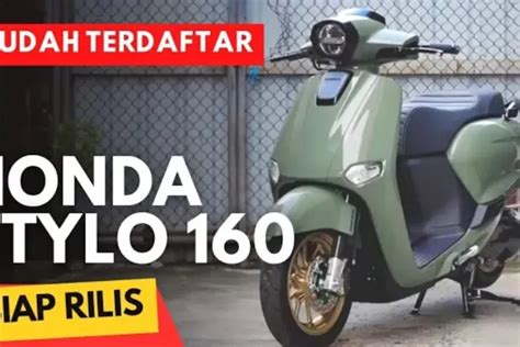 Honda Stylo 160 Antisipasi Kehadiran Motor Baru Dari Pabrikan AHM