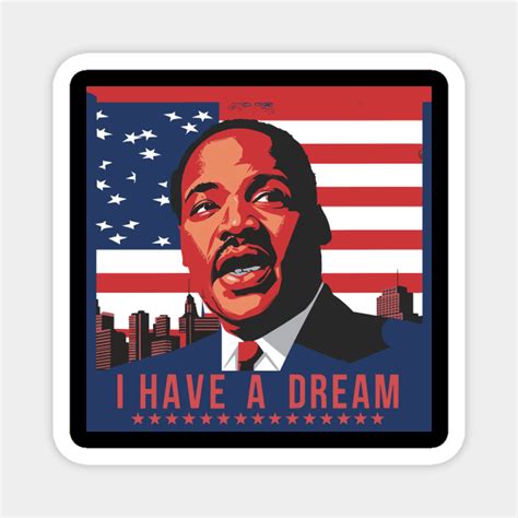 martin luther king i have a dream - Martin Luther King - Magnet | TeePublic