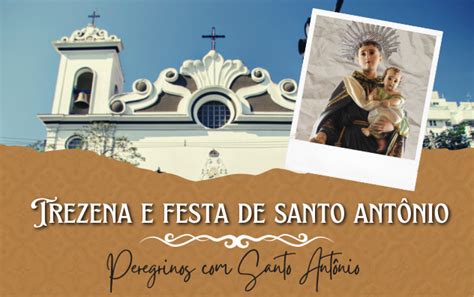 Trezena e Festa de Santo Antônio 2022 Paróquia Porciúncula de Santa na