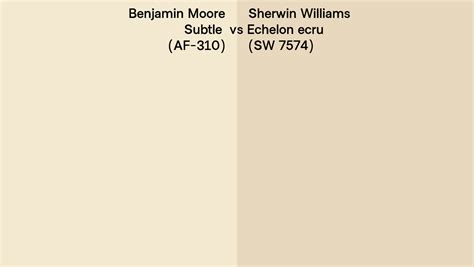 Benjamin Moore Subtle AF 310 Vs Sherwin Williams Echelon Ecru SW