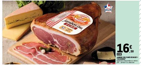 Promo Jambon Cru Fumé Désossé cochonou chez E Leclerc iCatalogue fr