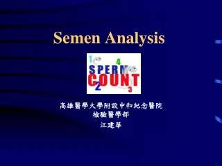 Ppt The Importance Of Semen Analysis In Male Fertility Assessment