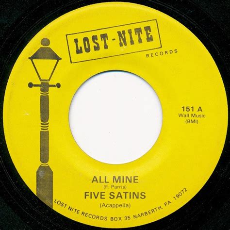 Five Satins* - All Mine (1963, Vinyl) | Discogs