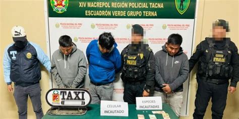 Tacna Detienen A Presunta Banda Criminal En Taxi Tu Diario Regional