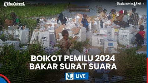 Warga Di Panai Boikot Logistik Pemilu Hingga Bakar Kotak Dan Surat