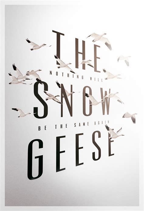 The Snow Geese on Behance