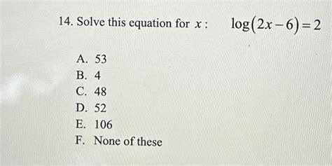 Solved Solve This Equation For X Chegg