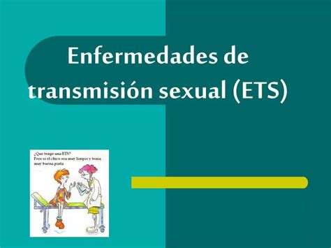 PPT Enfermedades de transmisión sexual ETS PowerPoint Presentation