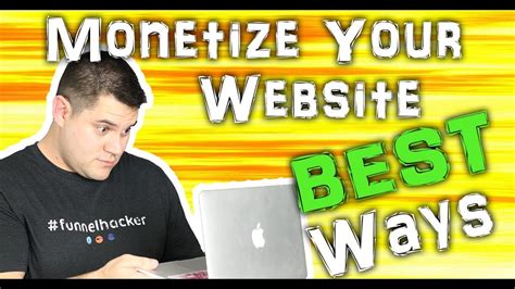 Best Ways To Monetize A Website Youtube