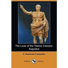 Find The Best Price On C Suetonius Tranquillus T Forester The Lives