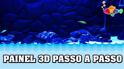 Passo a Passo Painel 3D para Aquário Background 3D YouTube