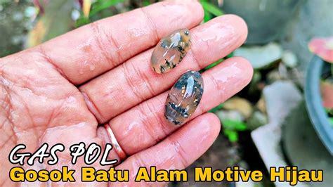 Gosok Batu Dari Alam Motive Lumut Hijau Atau Suliki Mulai Nampak