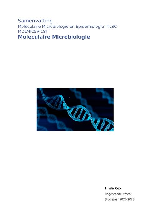 Samenvatting Mol Microbiologie Samenvatting Moleculaire