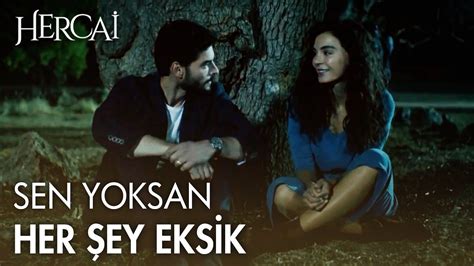 Sen varsan her şey tamam Hercai Efsane Sahneler YouTube