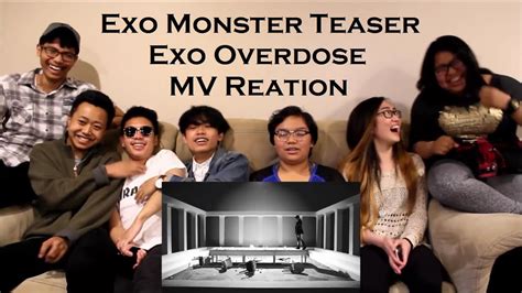 Mv Reaction Exo Monster Teaser Exo Overdose Youtube