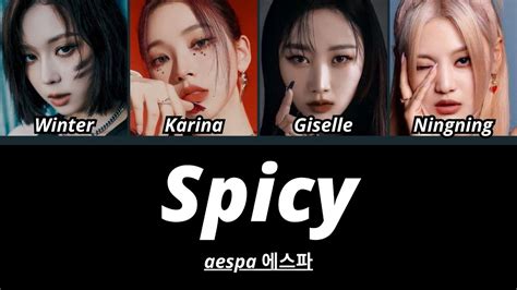 aespa Spicy Lyrics 에스파 Spicy 가사 YouTube