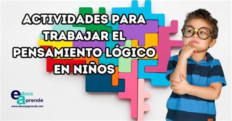 Juegos Y Actividades Para Trabajar El Pensamiento L Gico En Ni Os