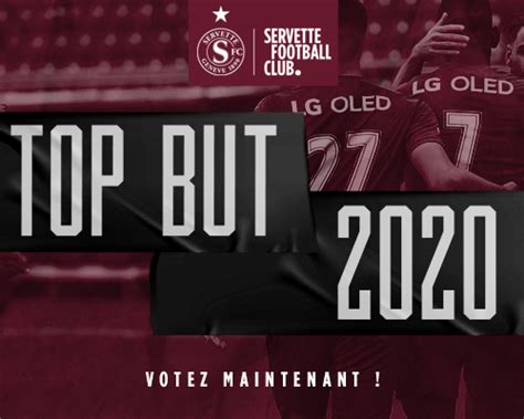 Votez Pour Le Plus Beau But Du SFC En 2020 Servette FC