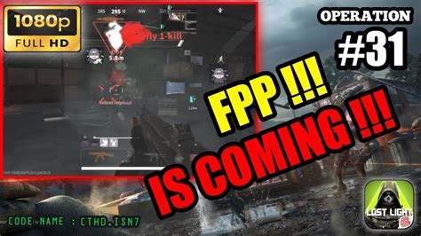 OP 31 LOOT FPP IS COMING YGY BIG UPDATE MAKIN HARDCORE Lost