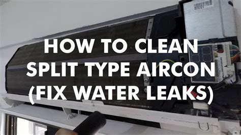 How To Fix Leaking And Clean Split Type Ac Paano Maglinis Ng Split