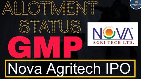 Nova Agritech IPO Allotment Status Check Online Ll Current GMP Today