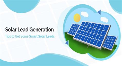 Top 10 Solar Marketing Ideas To Generate Maximum Leads