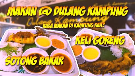 Makan Sotong Bakar Ikan Keli Goreng Dulang Kampung Sangat Sedap