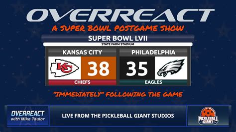 Overreact Super Bowl LVII Kansas City Chiefs Vs Philadelphia