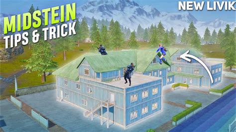 TOP 5 TIPS TRICK FOR NEW MIDSTEIN IN LIVIK MAP NEW LIVIK MAP TIPS