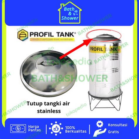 Jual Tutup Toren Tangki Tandon Air Stainless Steel Profil Tank Tsa