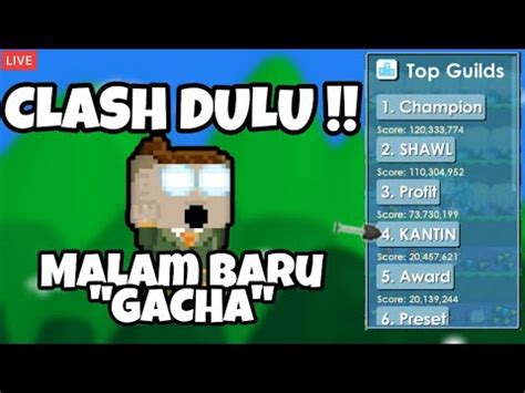 Live Clash Dlu Ga Si Growtopia Indonesia Youtube