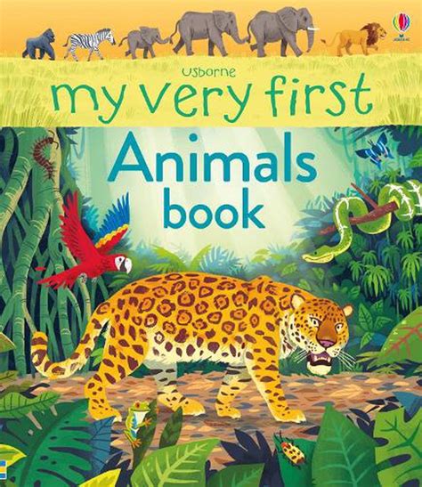 My Very First Animals Book By Alice James Board Book 9781474922630