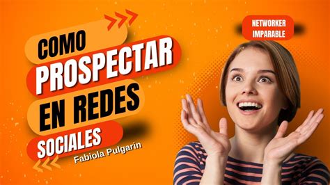 Como Atraer Mas Prospectos En Redes Sociales YouTube