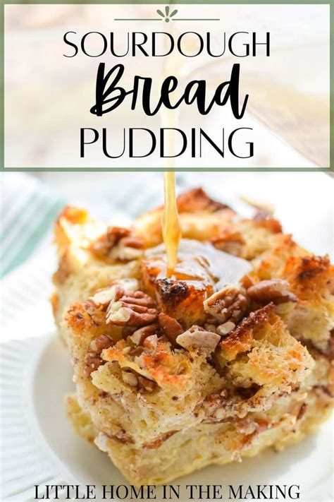 Sourdough Bread Pudding Recept In 2024