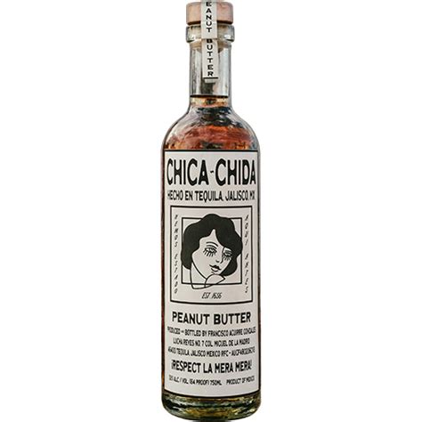 Chica Chida Peanut Butter Tequila Gotoliquorstore