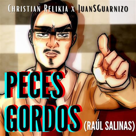 Peces Gordos Ra L Salinas Feat Juansguarnizo Youtube Music