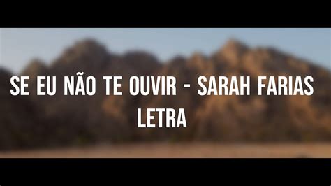 Se Eu N O Te Ouvir Sarah Farias Letra Youtube