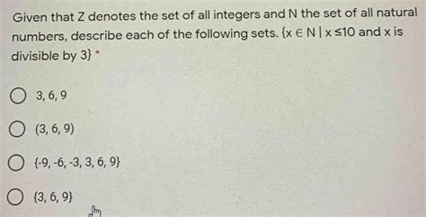 Solved Given That Z Denotes The Set Of All Integers And N The Set Of