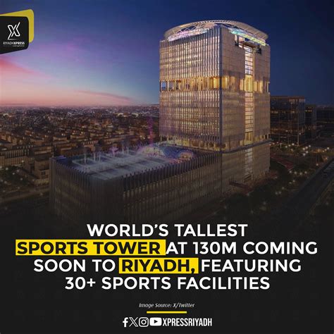 World’s tallest sports tower at 130m coming soon to #Riyadh. - Height