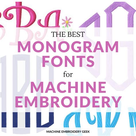 10 Best Monogram Fonts for Machine Embroidery